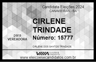 Candidato CIRLENE TRINDADE 2024 - CANAVIEIRAS - Eleições