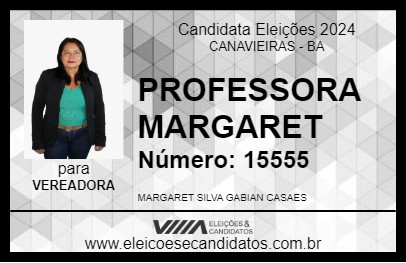 Candidato PROFESSORA MARGARET 2024 - CANAVIEIRAS - Eleições