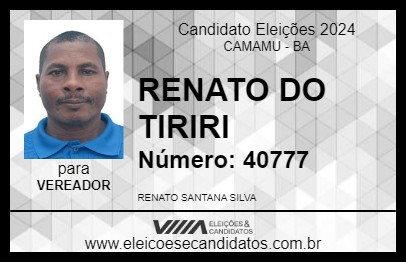 Candidato RENATO DO TIRIRI 2024 - CAMAMU - Eleições