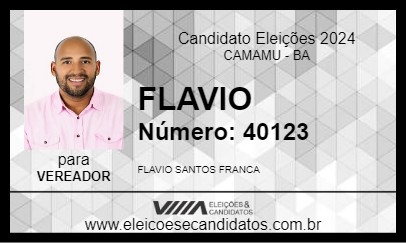 Candidato FLAVIO 2024 - CAMAMU - Eleições