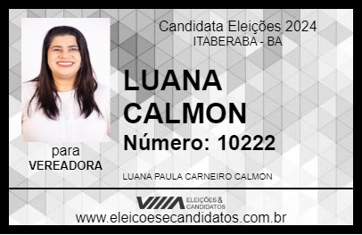 Candidato LUANA CALMON 2024 - ITABERABA - Eleições