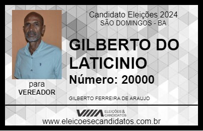 Candidato GILBERTO DO LATICINIO 2024 - SÃO DOMINGOS - Eleições