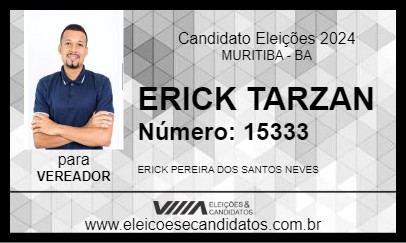 Candidato ERICK TARZAN 2024 - MURITIBA - Eleições