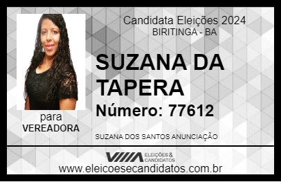 Candidato SUZANA DA TAPERA 2024 - BIRITINGA - Eleições