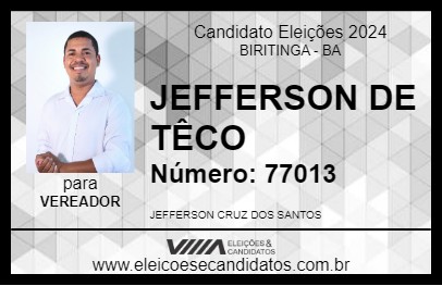 Candidato JEFFERSON DE TÊCO 2024 - BIRITINGA - Eleições