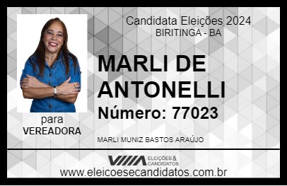 Candidato MARLI DE ANTONELLI 2024 - BIRITINGA - Eleições