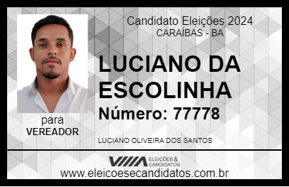 Candidato LUCIANO DA ESCOLINHA 2024 - CARAÍBAS - Eleições