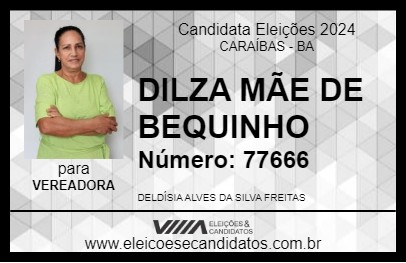 Candidato DILZA MÃE DE BEQUINHO 2024 - CARAÍBAS - Eleições