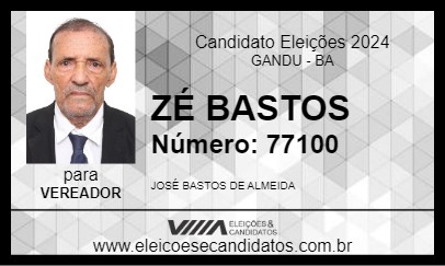 Candidato ZÉ BASTOS 2024 - GANDU - Eleições