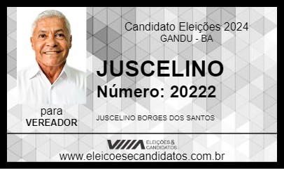 Candidato JUSCELINO 2024 - GANDU - Eleições