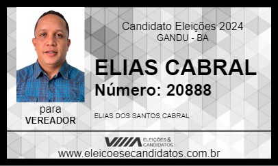 Candidato ELIAS CABRAL 2024 - GANDU - Eleições