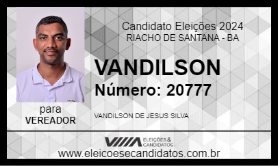 Candidato VANDILSON 2024 - RIACHO DE SANTANA - Eleições