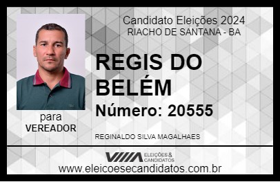 Candidato REGIS DO BELÉM 2024 - RIACHO DE SANTANA - Eleições