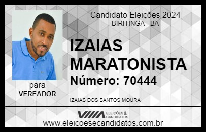 Candidato IZAIAS MARATONISTA 2024 - BIRITINGA - Eleições