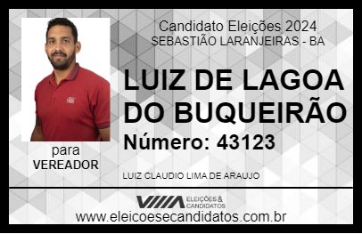 Candidato LUIZ DE LAGOA DO BUQUEIRÃO 2024 - SEBASTIÃO LARANJEIRAS - Eleições