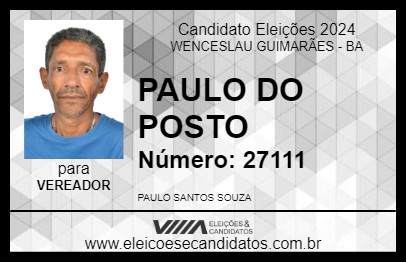 Candidato PAULO DO POSTO 2024 - WENCESLAU GUIMARÃES - Eleições