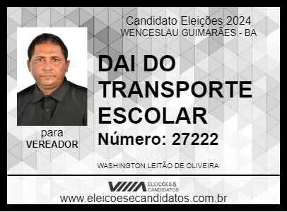 Candidato DAI DO TRANSPORTE ESCOLAR 2024 - WENCESLAU GUIMARÃES - Eleições