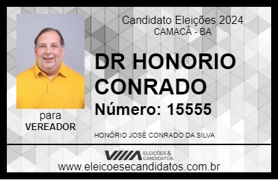 Candidato DR HONORIO CONRADO 2024 - CAMACÃ - Eleições