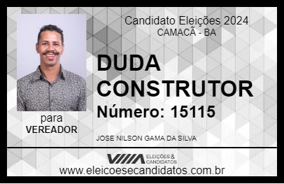 Candidato DUDA CONSTRUTOR 2024 - CAMACÃ - Eleições