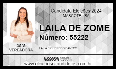 Candidato LAILA DE ZOME 2024 - MASCOTE - Eleições