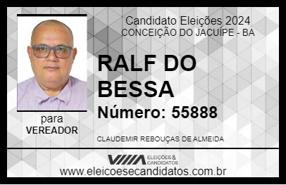 Candidato RALF DO BESSA 2024 - CONCEIÇÃO DO JACUÍPE - Eleições