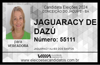 Candidato JAGUARACY DE DAZÚ 2024 - CONCEIÇÃO DO JACUÍPE - Eleições