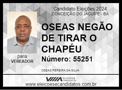 Candidato OSEAS  NEGÃO DE TIRAR O CHAPÉU 2024 - CONCEIÇÃO DO JACUÍPE - Eleições