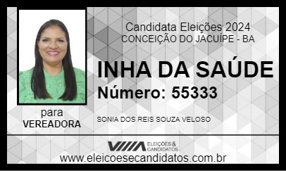 Candidato INHA DA SAÚDE 2024 - CONCEIÇÃO DO JACUÍPE - Eleições