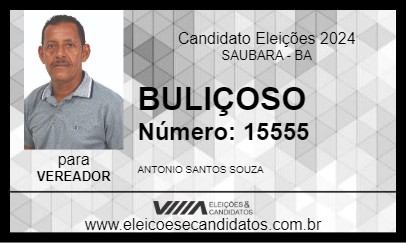 Candidato BULIÇOSO 2024 - SAUBARA - Eleições