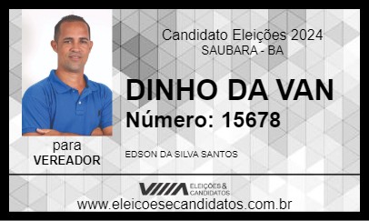 Candidato DINHO DA VAN 2024 - SAUBARA - Eleições