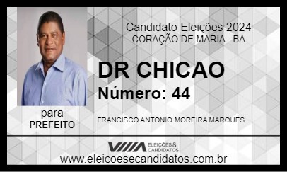 Candidato DR CHICAO 2024 - CORAÇÃO DE MARIA - Eleições