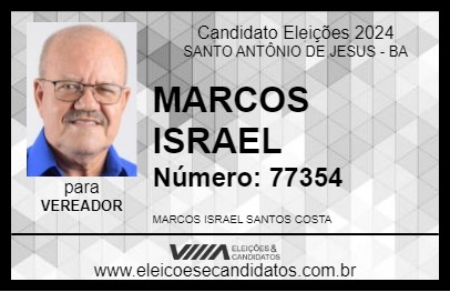 Candidato MARCOS ISRAEL 2024 - SANTO ANTÔNIO DE JESUS - Eleições