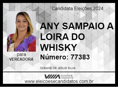 Candidato ANY SAMPAIO A LOIRA DO WHISKY 2024 - SANTO ANTÔNIO DE JESUS - Eleições