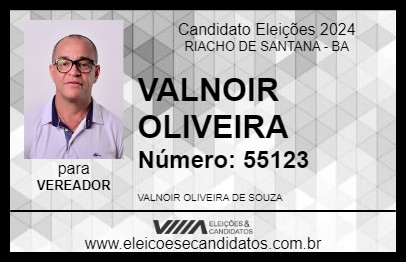 Candidato VALNOIR OLIVEIRA 2024 - RIACHO DE SANTANA - Eleições