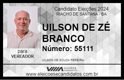 Candidato UILSON DE ZÉ BRANCO 2024 - RIACHO DE SANTANA - Eleições