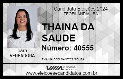 Candidato THAINA DA SAUDE  2024 - TEOFILÂNDIA - Eleições