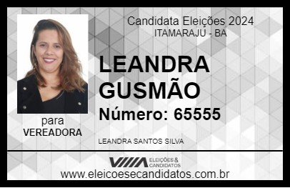 Candidato LEANDRA GUSMÃO 2024 - ITAMARAJU - Eleições