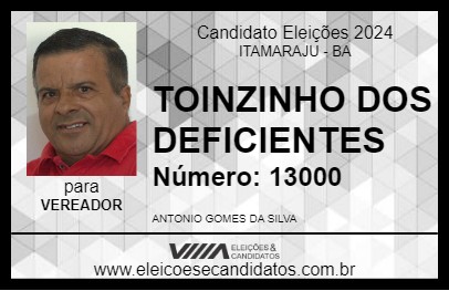 Candidato TOINZINHO DOS DEFICIENTES 2024 - ITAMARAJU - Eleições