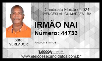 Candidato IRMÃO NAI 2024 - WENCESLAU GUIMARÃES - Eleições