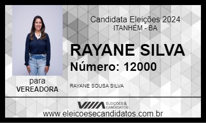 Candidato RAYANE SILVA 2024 - ITANHÉM - Eleições