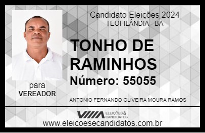 Candidato TONHO DE RAMINHOS 2024 - TEOFILÂNDIA - Eleições