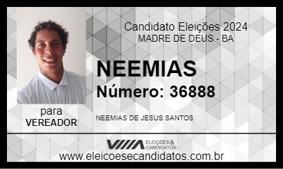 Candidato NEEMIAS 2024 - MADRE DE DEUS - Eleições