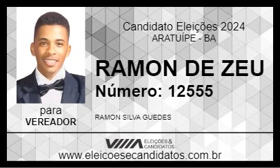 Candidato RAMON DE ZEU 2024 - ARATUÍPE - Eleições