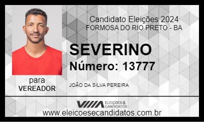 Candidato SEVERINO 2024 - FORMOSA DO RIO PRETO - Eleições