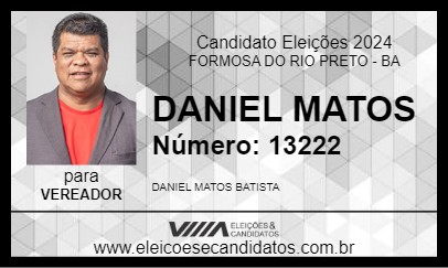 Candidato DANIEL MATOS 2024 - FORMOSA DO RIO PRETO - Eleições