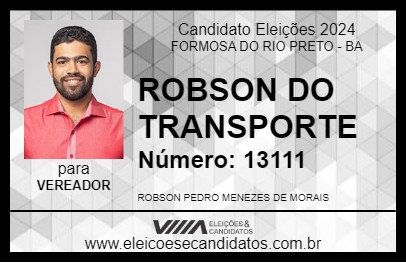 Candidato ROBSON DO TRANSPORTE 2024 - FORMOSA DO RIO PRETO - Eleições