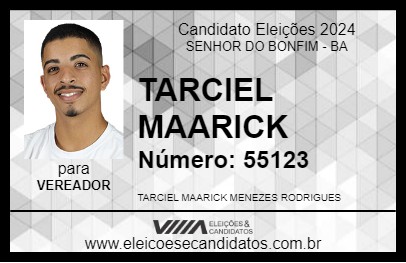 Candidato TARCIEL MAARICK 2024 - SENHOR DO BONFIM - Eleições