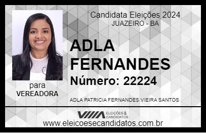 Candidato ADLA FERNANDES  2024 - JUAZEIRO - Eleições