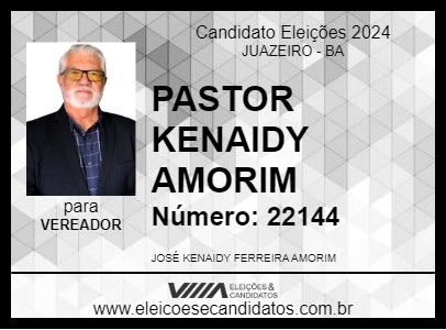 Candidato PASTOR KENAIDY AMORIM 2024 - JUAZEIRO - Eleições