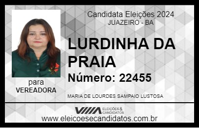 Candidato LURDINHA DA PRAIA 2024 - JUAZEIRO - Eleições